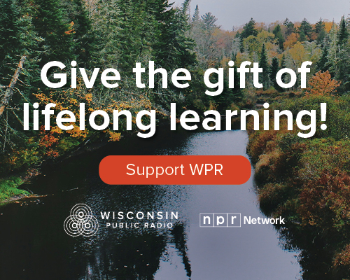 Give the gift of lifelong learning! Support WPR.