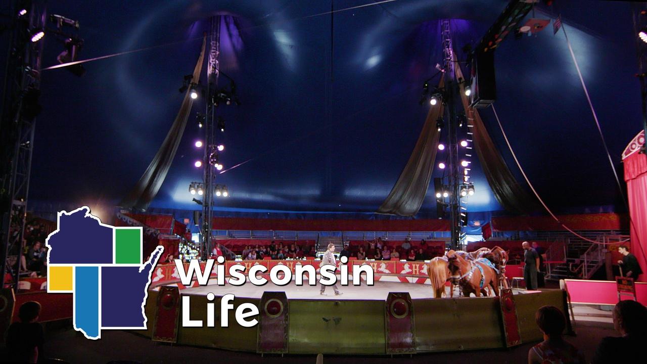 Wisconsin Life:Circus World